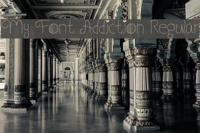 My Font Addiction Regular Font examples