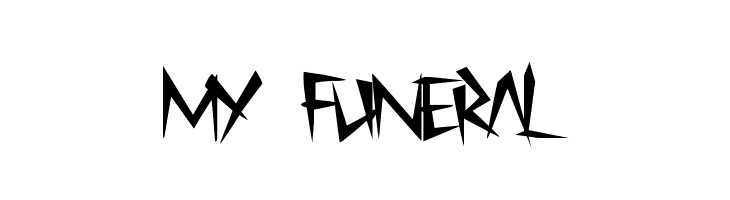 My Funeral  les polices de caractères gratuit tlcharger
