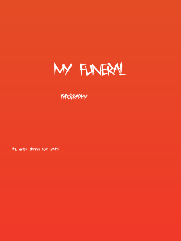 My Funeral Poster