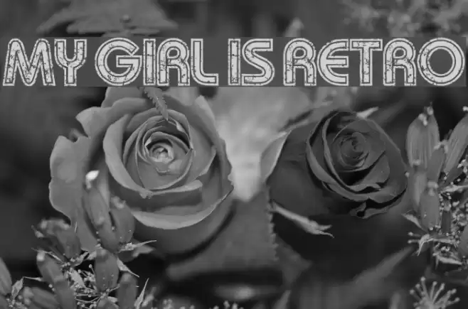 My Girl Is Retro Font examples