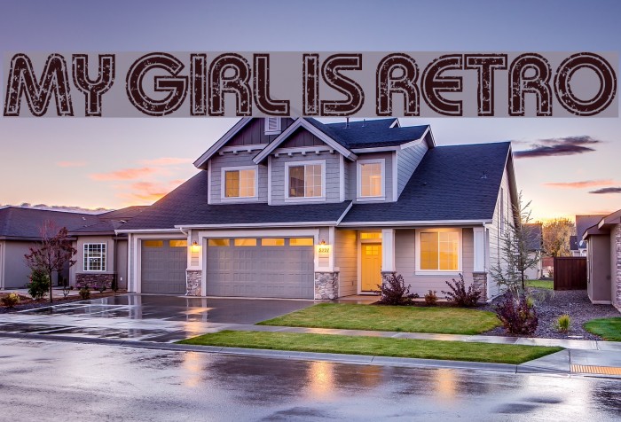 My Girl Is Retro Font examples