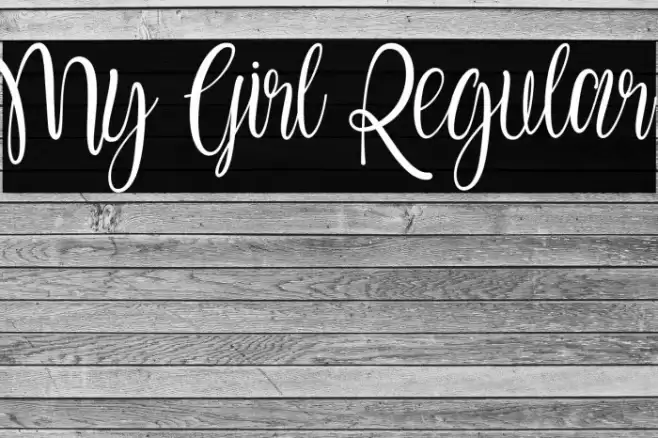 My Girl Regular Font examples