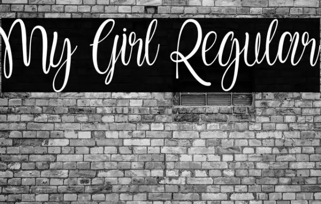 My Girl Regular Font examples