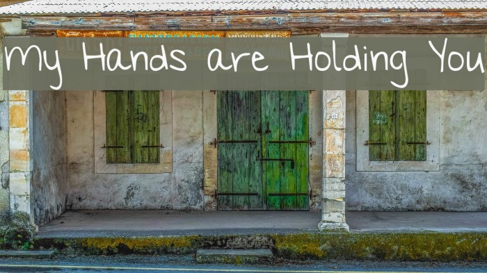 My Hands are Holding You Example 1