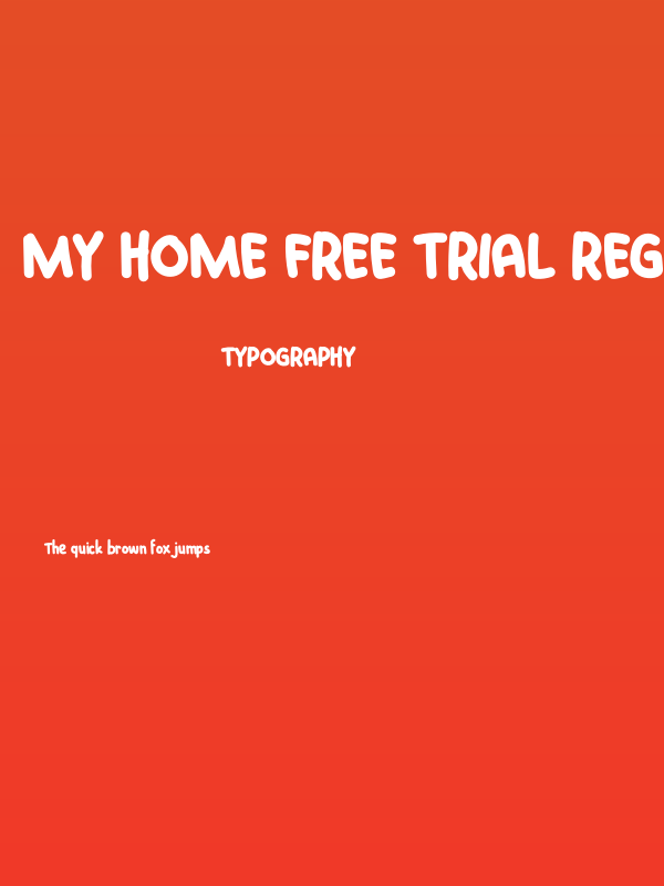 My Home Free Trial Regular Poster