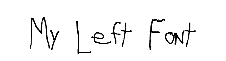 My Left Font Fonte