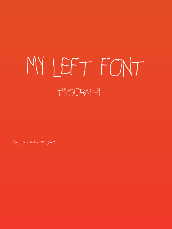 My Left Font Poster