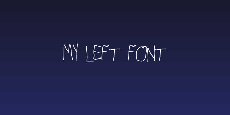 My Left Font Social Header