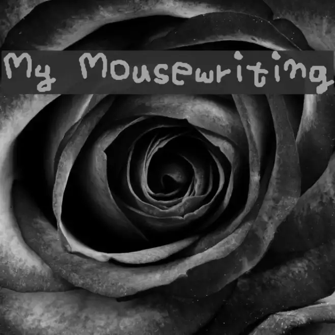 My Mousewriting Example 1