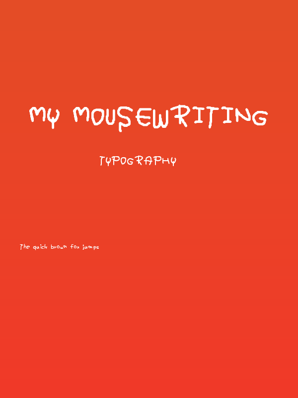 My Mousewriting Poster