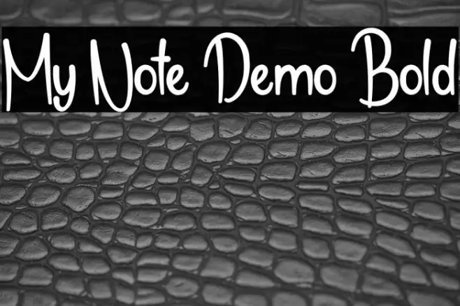 My Note Demo Bold Example 2