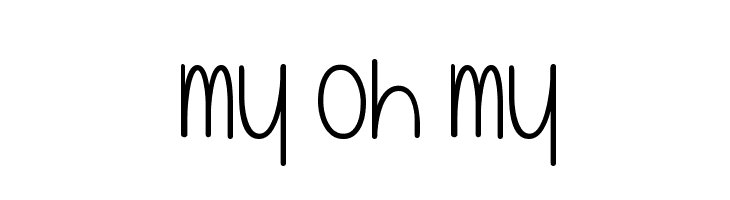 My Oh My  免费字体下载