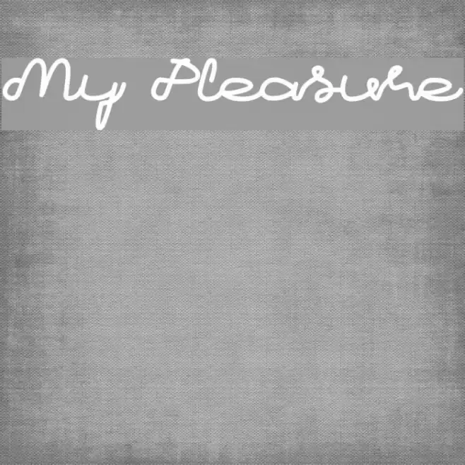 My Pleasure Font examples