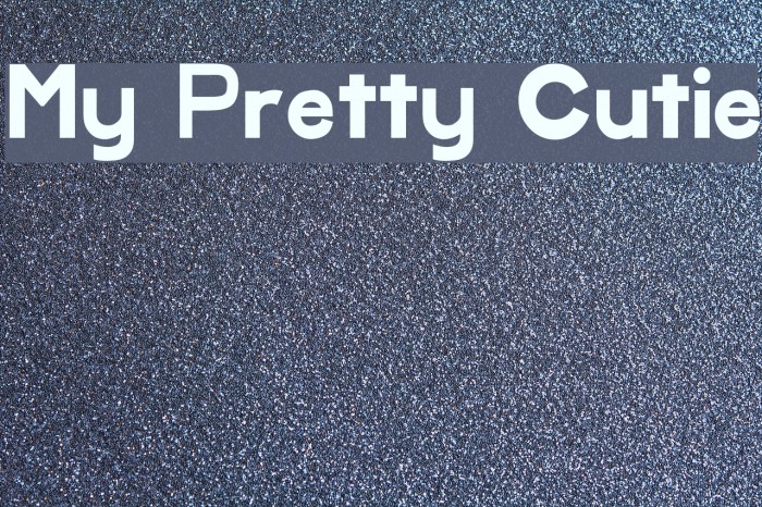 My Pretty Cutie Font examples