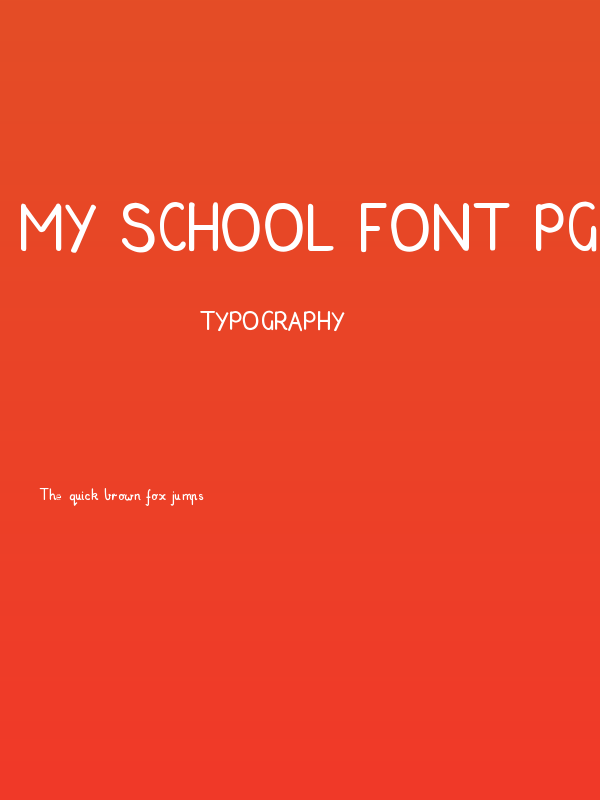 My School Font PG Poster