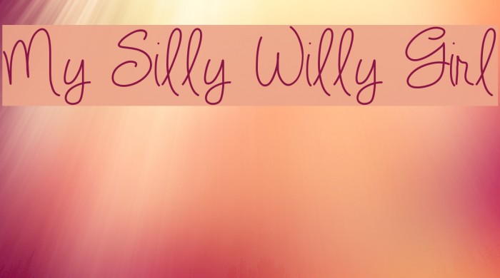 My Silly Willy Girl Font examples