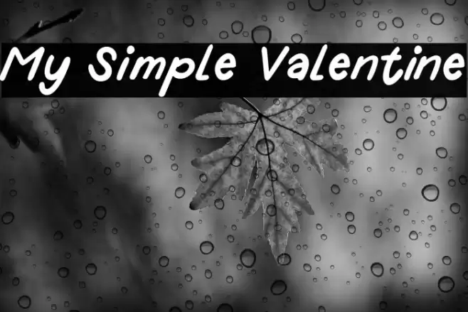 My Simple Valentine Font examples