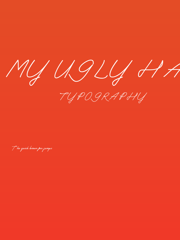My Ugly Handwritting Demo Version Poster