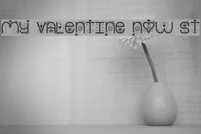 My Valentine Now St Fonte examples