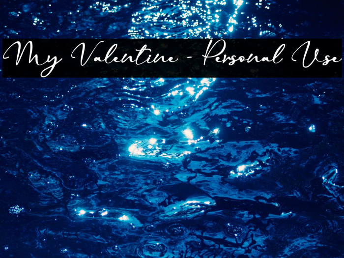 My Valentine - Personal Use Example 1