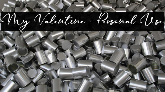 My Valentine - Personal Use Example 3