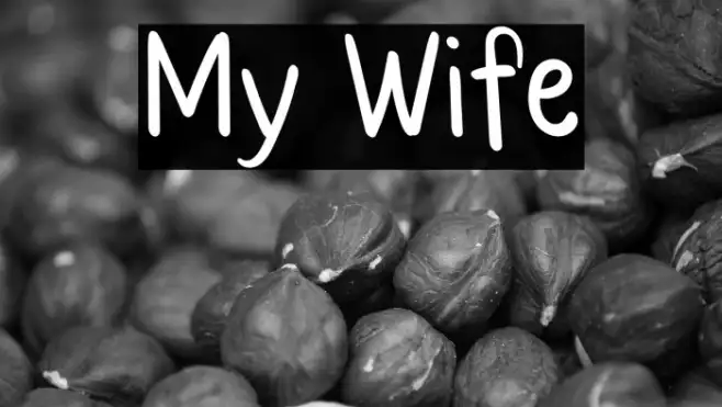 My Wife Example 1