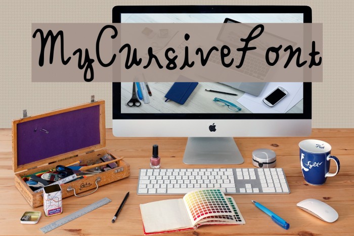 MyCursiveFont Font examples