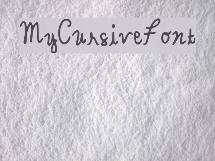 MyCursiveFont Font examples