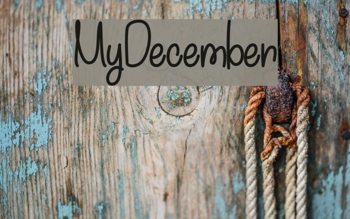 MyDecember Fonte examples