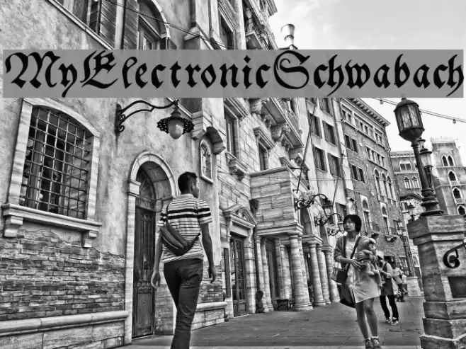 MyElectronicSchwabach フォント examples