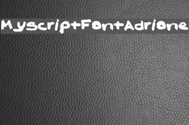 MyScriptFontAdrione Font examples