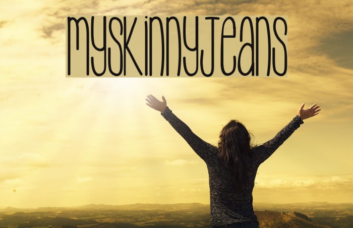 MySkinnyJeans Font examples
