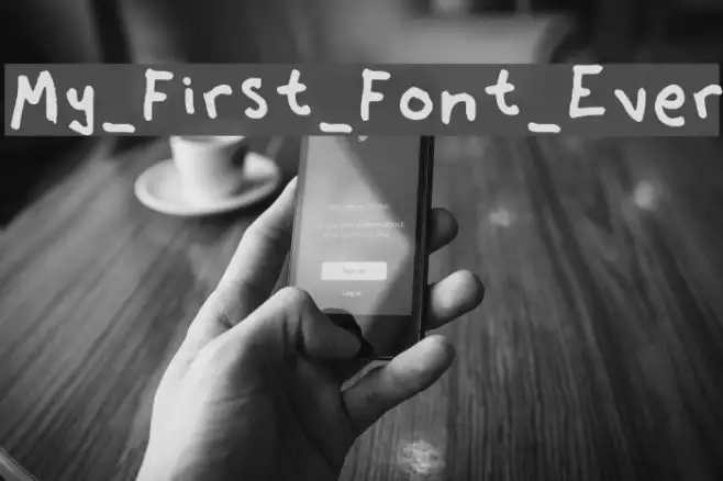 My_First_Font_Ever Example 3