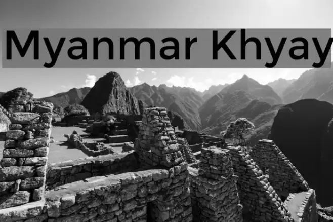 Myanmar Khyay フォント examples