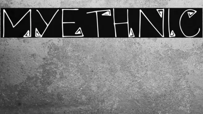 Myethnic Font examples
