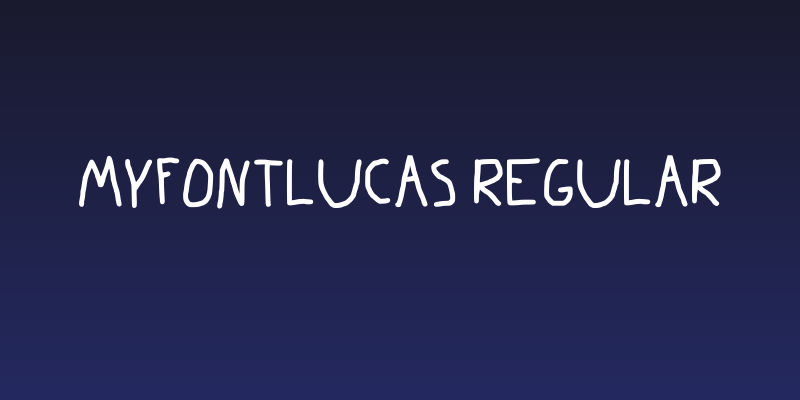 Myfontlucas Regular Social Header