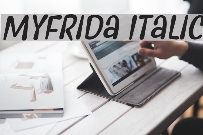 Myfrida Italic Font examples