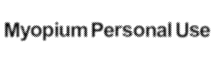 Myopium Personal Use  免费字体下载