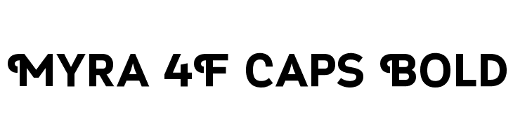 Myra 4F Caps Bold  Fuentes Gratis Descargar