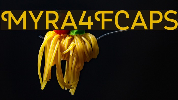 Myra4FCaps Font examples