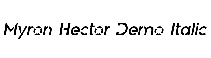 Myron Hector Demo Italic  Frei Schriftart Herunterladen