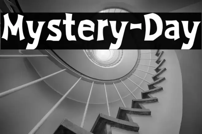 Mystery-Day फ़ॉन्ट examples