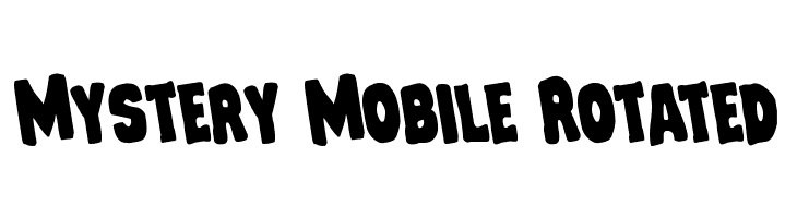 Mystery Mobile Rotated फ़ॉन्ट