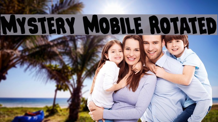 Mystery Mobile Rotated Font examples