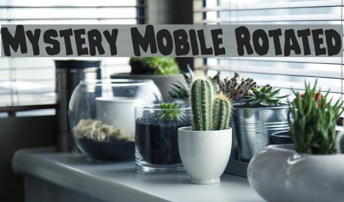 Mystery Mobile Rotated Font examples