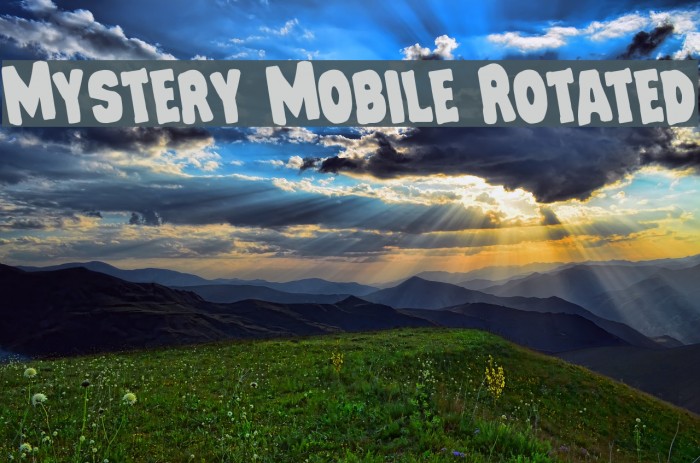 Mystery Mobile Rotated Font examples