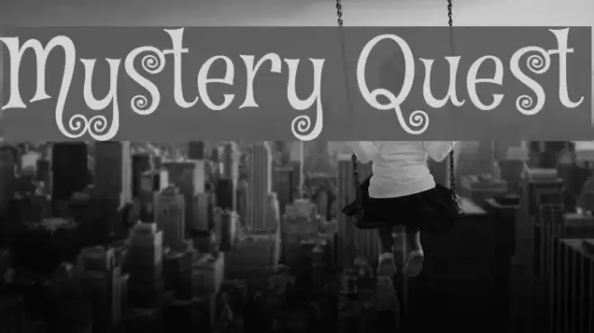 Mystery Quest Font examples