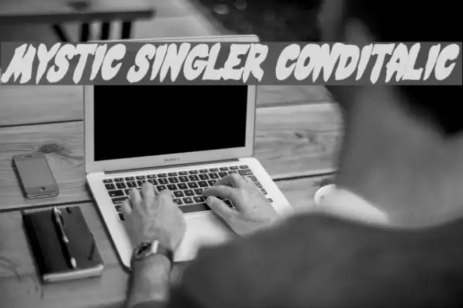 Mystic Singler CondItalic Font examples