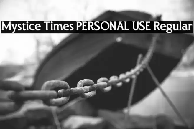 Mystice Times PERSONAL USE Regular Font examples