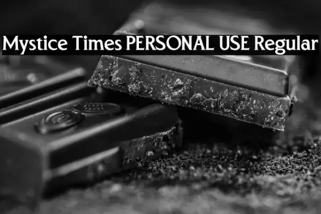 Mystice Times PERSONAL USE Regular Font examples
